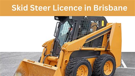 skid steer license nsw|skid steer operator course.